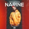 Narine (Explicit) - Juan Mendoza&David Marley
