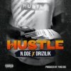 Hustle (feat. Drizilik) (Explicit) - N.Doe&Drizilik