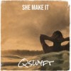 She Make It - Qswyft