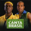 A Dor Desse Amor - Canta Brasil