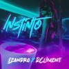 Instinto (feat. R Climent) (Explicit) - Leandro&R Climent