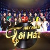 LK Điều Em Lo Sợ - Đồi Hoa Mặt Trời - Hãy Nghe Tôi Hát&Như Thủy&Nguyễn Văn Chung