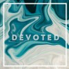 Devoted - JOGGY IF&Romain Garcia&Angara&Tonic Walter
