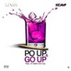 Po' Up & Go Up (Explicit) - Genius&K Camp