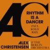 Rhythm Is a Dancer (Paul Kold Remix) - Alex Christensen&The Berlin Orchestra