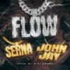 FLOW (feat. John Jay & BIG Towers) (Explicit) - Serna&John Jay&Big Towers